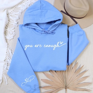 You Are Enough Hoodie, Inspirational Oversized Hoodie, Mental Health Awareness Pullover, Aesthetic Positivity, Self Love Gift, You matter