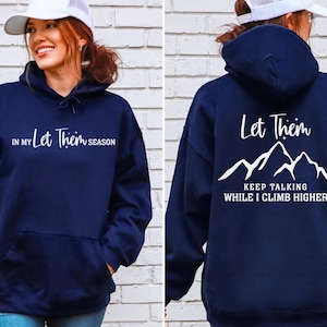 Sudadera &quot;En mi temporada&quot;, sudadera motivacional para senderismo, ropa de aventura al aire libre, regalo para amantes de la naturaleza y amor propio.