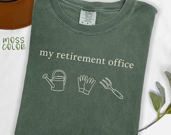 Comfort Colors® Retirement Gardening Shirt, Funny Garden Tee, Plant Lover Gift For Her, Retirement Gift, Plant Dad Gift, Plant Mom Shirts