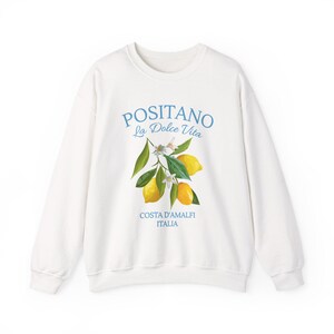 Positano La Dolce Vita Graphic Sweatshirt