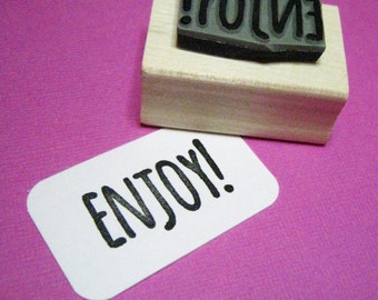 Enjoy! Sentiment Text Rubber Stamp - Enjoy Stamper - Stamp for Gift Tags - Message Rubber Stamp - Gift Stamp - Skinny Font