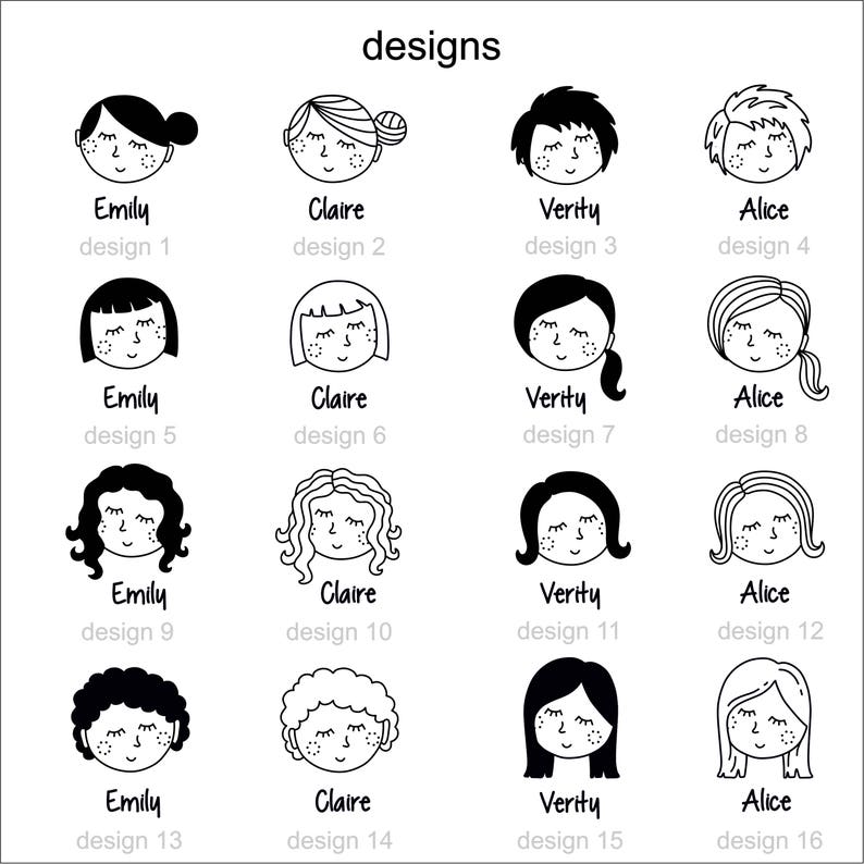 May include: A sheet of 16 black and white line art designs of female faces. Each design features a different hairstyle and facial expression. The designs are labeled with the names "Emily", "Claire", "Verity", and "Alice".