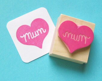 Mum Stamp - Mum Heart Hand Carved Rubber Stamp -  Mothers Day Gift - Mothering Sunday Gift - Gift for Mother - Gift for Mum - Gift for Mom