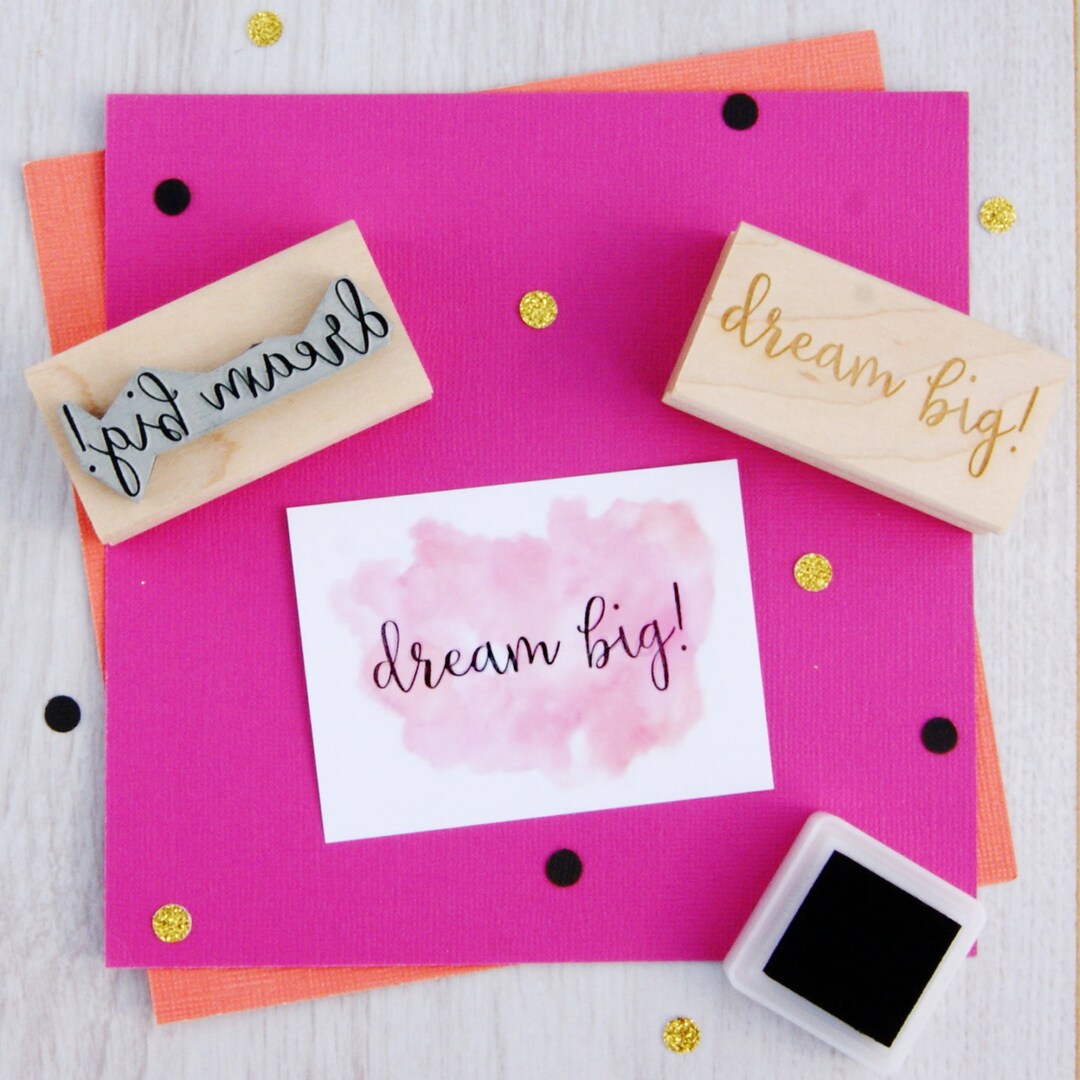 Dream Big Text Rubber Stamp Dream Stamper Sentiment Stamp Dreaming Card