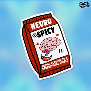 Neuro Spicy Sticker, Neuro Divergent, Mental Health, ADHD Autism Waterproof Vinyl Stickers Die-cut Laptop Gifts