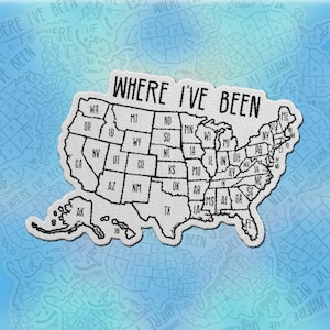 Peut inclure: Une carte blanche des États-Unis avec des frontières d'État noires et des abréviations d'État. La carte est intitulée "Where I've Been".