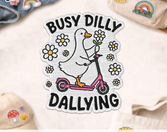 Busy Dilly Dallying Patch, Funny Humor Floral Scooter Duck Sarcastic Sayings Embroidered Patch, Applique for Jean Clothes Hat Jacket Gift