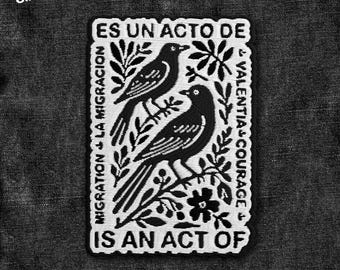 Migration Is An Act Of Courage Patch, Migration Is A Human Right, Social Justice Patches Applique for Clothes Hats Backpack Clothing