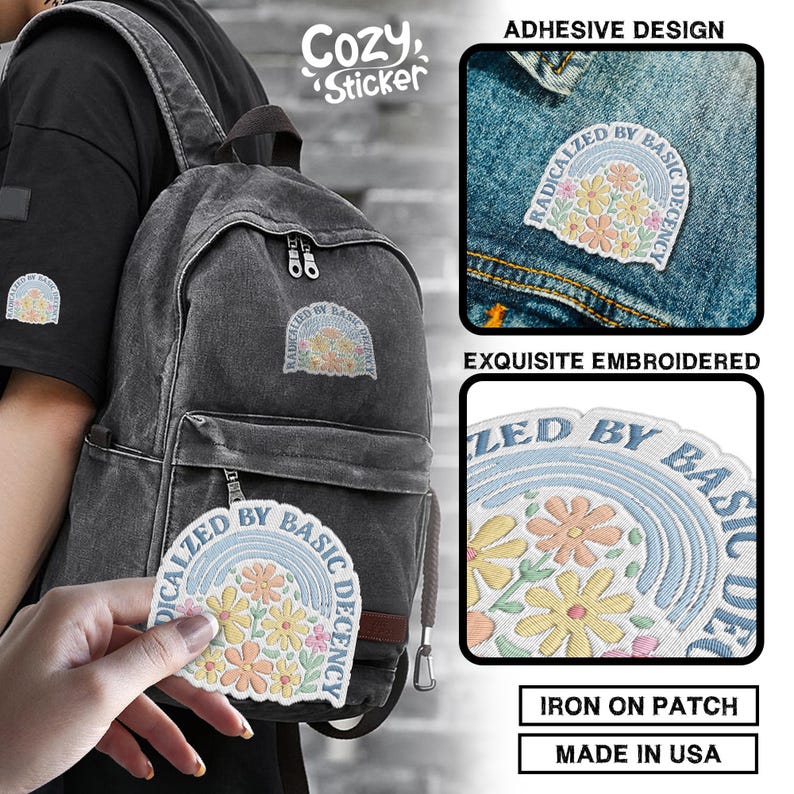 May include: Embroidered patch featuring the text "RADICALZED BY BASIC DECENCY" encircling a floral design. The patch is displayed on a backpack and a denim jacket. The patch is an adhesive design and can be ironed on.