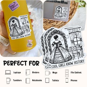 Cool Girls Know History Sticker, History Major, Social Study, Bookish Kindle Waterproof Vinyl Stickers, Laptop, Water Bottle, Kindle Gifts image 3