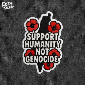 Support Humanity Not Genocide Patch, Free Palestine, Stand With Gaza Embroidered Patches Smut  Patch Applique for Clothes Hats Backpacks
