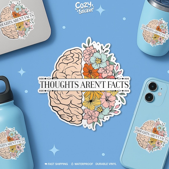 Thoughts Aren't Facts Sticker, Mental Health and Recovery Stickers, CBT Cognitive Behavioral Stickers Die-cut Laptop Gifts for Her, Him