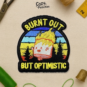 Burnt Out but Optimistic Matte Patch Funny Nurse Mental Health Snarky Worker Patches Applique for Clothes Hats Backpacks Gifts Him Her
