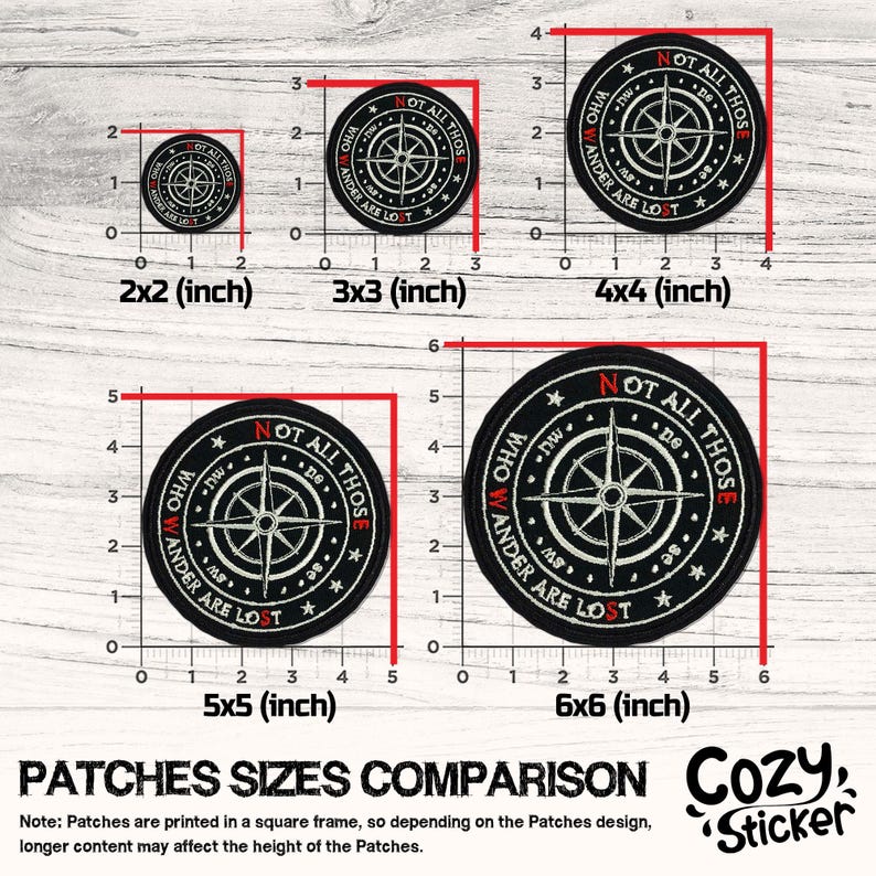 May include: A comparison of patch sizes, ranging from 2x2 inches to 6x6 inches. Each patch features a compass design with the text "NOT ALL THOSE WHO WANDER ARE LOST." The patches are black with white and red accents.