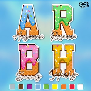 May include: Four colorful waffle cone letter stickers with sprinkles and dripping icing. The letters are A, R, B, and H. The letters are personalized with the names Amyname, Rosanne, Benny, and Henry.