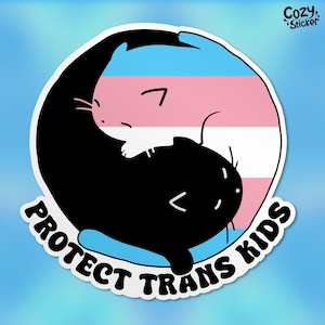 Protect Trans Kids Stickers LGBTQ Trans Rights Stickers Liberal Leftist Pride Month Cat Lover Waterproof Vinyl Stickers Die-cut Laptop Gifts