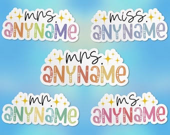Custom Teacher Name Sticker, Personalized Teacher Stickers Funny Teacher Back To School Waterproof Vinyl Die-Cut Sticker Gifts for Teacher
