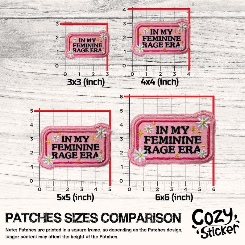 May include: Pink embroidered patches with the text "IN MY FEMININE RAGE ERA" in black. The patches are rectangular with rounded corners and daisy and star accents. Sizes range from 3x3 inches to 6x6 inches.