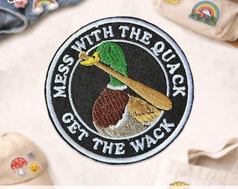 Parche "Mess With The Quack Get The Wack", divertido meme de pato, humor sarcástico, parche bordado para sombrero, mochila, chaqueta, camisa, jeans, regalo