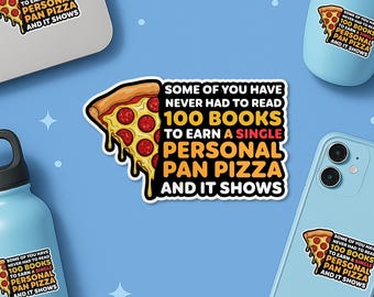 Some of Y'all Never Read 100 Books Sticker, Booktok Bookish Book Lover Librarian Readers Waterproof Vinyl Stickers Die-cut Laptop Gifts