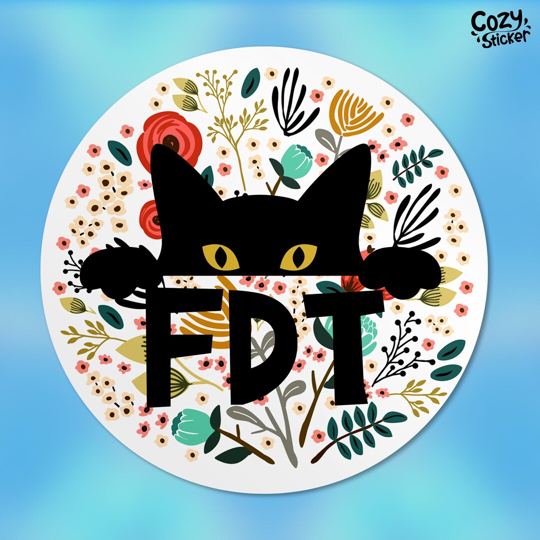 Fdt Sticker Flowers FDT Sticker, Anti-trump Stickers, Feminist Democrat Leftist ...