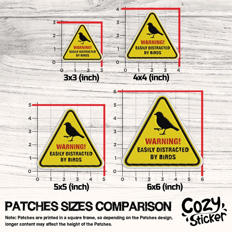 Pode incluir: Compara&ccedil;&atilde;o de quatro patches de aviso amarelos com uma silhueta de p&aacute;ssaro preto e o texto "WARNING! EASILY DISTRACTED BY BIRDS". Tamanhos: 7.6x7.6cm, 10.2x10.2cm, 12.7x12.7cm e 15.2x15.2cm. Logotipo Cozy Sticker.