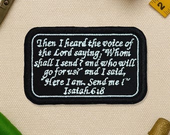 Isaiah 6 8 Patch The Lord Saying Whom Shall I Send Patches Bible Christian Religious Patches Applique for Clothes Hats Backpack Clothing