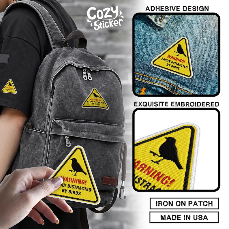Pode incluir: Remendo triangular amarelo com uma silhueta de p&aacute;ssaro preto e o texto "WARNING! EASILY DISTRACTED BY BIRDS." O remendo &eacute; mostrado em uma mochila e uma camisa. O remendo &eacute; um design adesivo e &eacute; para passar a ferro. Feito nos EUA.