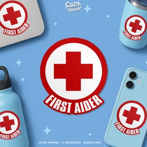 First Aider Sticker, Nurse Doctor Assistant Participant Medical Healthcare Motivational Waterproof Vinyl Stickers Die-cut Laptop Gifts