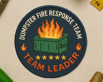 Parche del Equipo de Respuesta a Incendios en Contenedores de Basura, Parche con Meme Divertido de Líder de Equipo de Incendios, Aplique para Ropa, Sombrero, Mochila, Regalo, Chaqueta, Bolso, Jeans