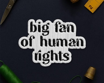 Grand fan des droits de l'homme, écusson justice sociale pour le soutien de l'immigration libérale appliqué pour vêtements, chapeau, sac à dos, cadeau, veste, sac, jean