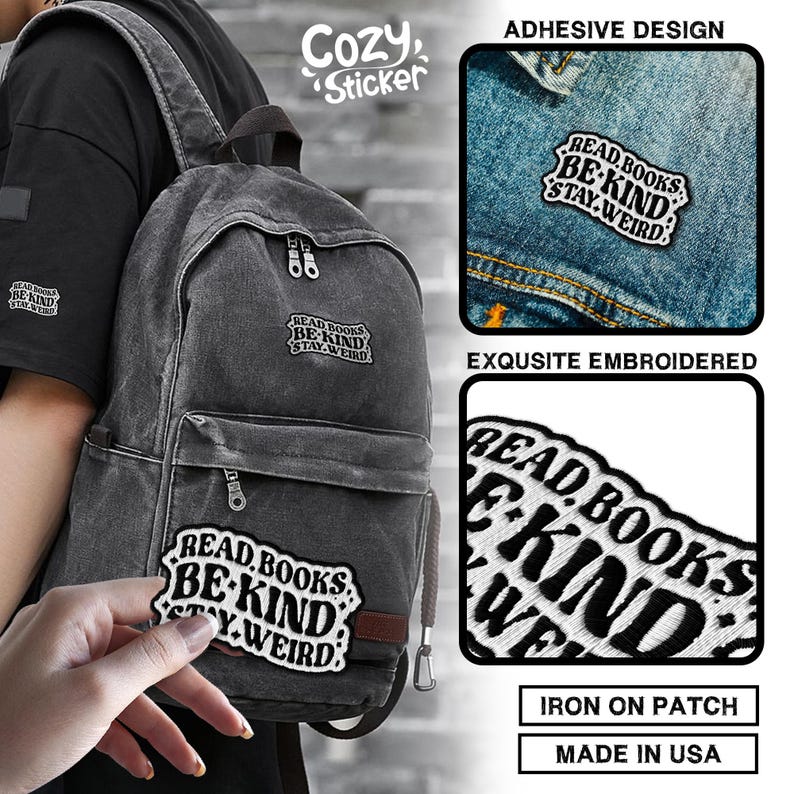 May include: A black backpack with a white embroidered patch that says "Read Books Be Kind Stay Weird". The patch is also available as an iron-on patch and is made in the USA.