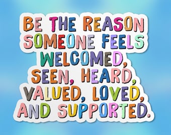 Be The Reason Someone Sticker, Positive Motivational Inspirational SPED Teacher Worker Waterproof Vinyl Stickers Die-cut Laptop Gifts