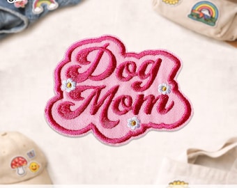 Dog Mom Patch, Cute Dog Cat Pet Owner Animals Lovers Inspirational Quote Embroidered Patch for Hat Backpack Jacket Shirt Jean Gift