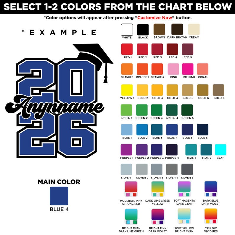 May include: Image features a design for a graduation-themed product. It includes the year "2026" with a graduation cap, the text "Anynname", and a color chart with options like white, black, and various shades of red, blue, and green.