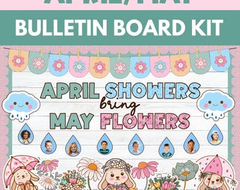 Spring Bulletin Board Kit, April Showers Bring May Flowers, Editable Classroom Door Decor