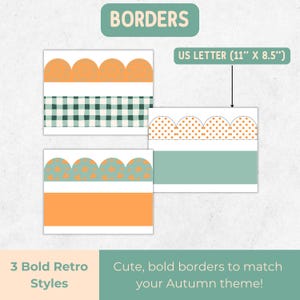 May include: Three bold retro style borders with scalloped edges and various patterns. The borders include orange, green, and teal colors. The text at the top says "BORDERS" and the text at the bottom says "3 Bold Retro Styles". The paper size is US Letter (11" X 8.5").