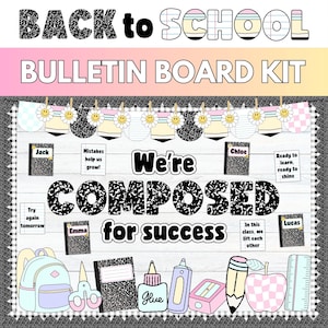 May include: A colourful "Back to School" bulletin board kit with the text "We're composed for success." Includes a backpack, scissors, notebooks, glue, pencil, apple, and other school supplies. The kit has a daisy and checkered theme.