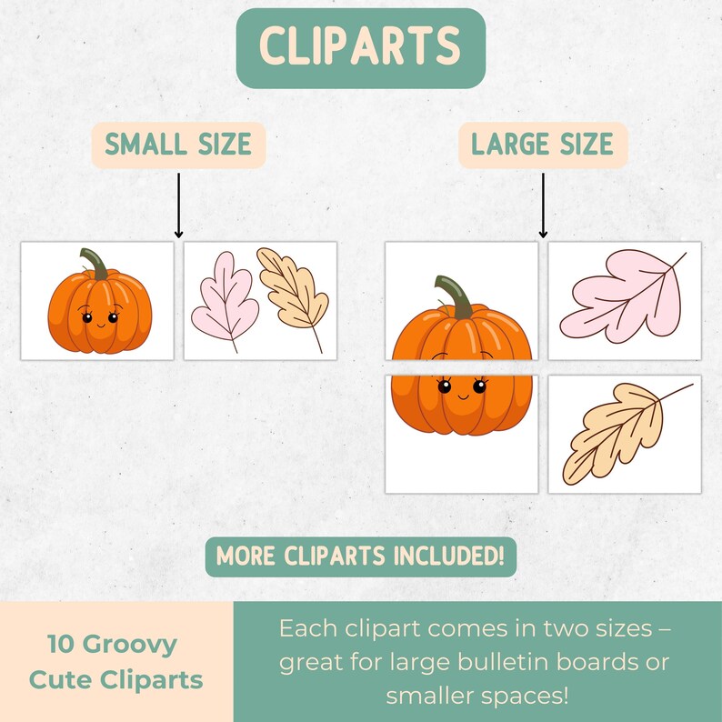 May include: A collection of 10 groovy, cute cliparts in two sizes, including a smiling orange pumpkin and various leaves. The text reads "CLIPARTS", "SMALL SIZE", "LARGE SIZE", and "MORE CLIPARTS INCLUDED!"