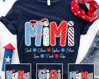 4th of July Grandma Mama Mimi Png, Custom Grandma Shirt with Kids names, Patriotic 4th of July Shirt for Independence Day Grandma