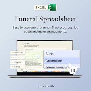 May include: A laptop screen displays a funeral spreadsheet in Excel. The screen shows a checklist, cost tracking, and service planning. The options for burial, cremation, and direct cremation are highlighted. The Excel logo is in the top right.