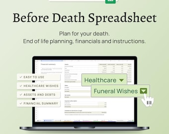 Before Death Spreadsheet – End-of-life planner to record assets, debts, accounts, wishes and important information (Google Sheets)