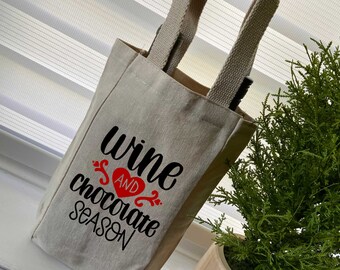 Wine And Chocolate Season Two Bottles Tote Bag - Wine Tote Bag - Valentine Tote Bag - Quarantine Gift Tote - Anniversary Gift Tote Bag