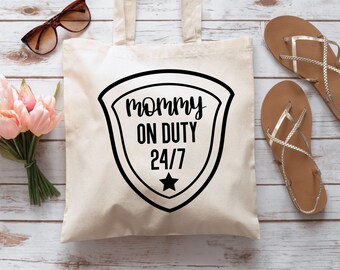 Mommy on Duty Tote Bag - Summer Party Tote Bag - Quarantine Tote Bag - Birthday Tote Bag - Reusable Tote Bag - Baby Shower Tote Bag