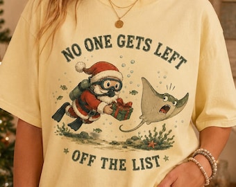 No One Gets Left Off The List Christmas Shirt, Funny Santa Scuba Diver Tee, Ocean Christmas Sweatshirt, Shark Lover Xmas Gift, Holiday Tee