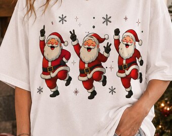 Funny Dancing Santa Shirt, Cute Christmas Santa Tee, Merry Xmas Graphic Shirt, Holiday Party T-shirt, Festive Santa Gift