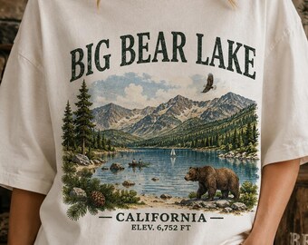 Big Bear Lake California Shirt, Vintage Mountain Lake Graphic Tee, Bear Wildlife Shirt, California Travel Gift, Outdoor Adventure T-shirt