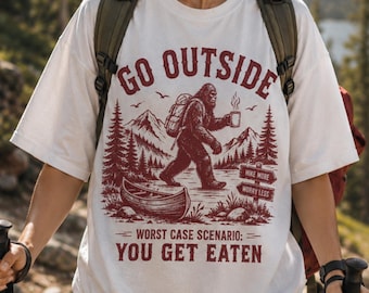 Go Outside Worst Case Scenario You Get Eaten T-Shirt, Funny Bigfoot Hiking Cotton Tee, Camping Shirt