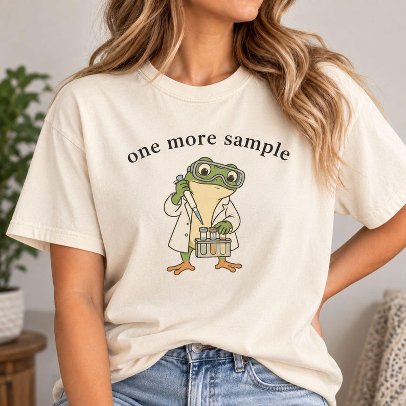One More Sample Frog Scientist T-shirt, Funny Science Lab Graphic Tee ...