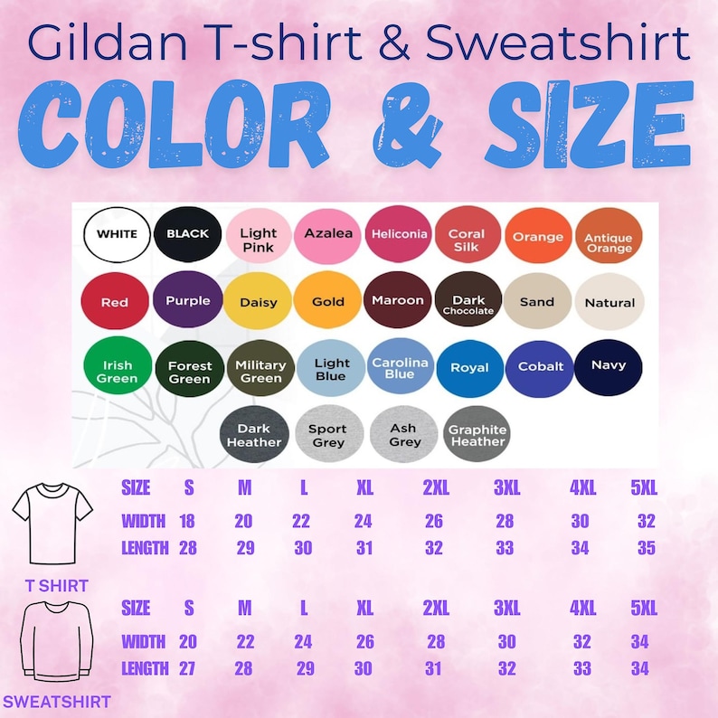 Op de afbeelding: Een tabel met kleuren en maten van Gildan T-shirts en sweatshirts. Kleuren zijn onder meer wit, zwart en diverse tinten roze, rood, groen, blauw en grijs. Maten vari&euml;ren van S tot 5XL, met afmetingen in cm.